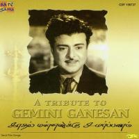 A Tribute To Gemini Ganesan Vol. 1 songs mp3