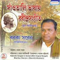 Santhali Bhasay Rabindrasangeet 2 songs mp3