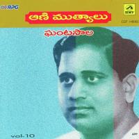 Animuthyalu - Hits Of Ghantasala - Vol - 10 songs mp3