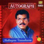Autograph - Malaysia Vasudevan songs mp3