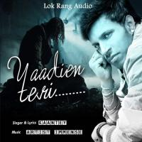 Yaadien Teri Kaantey Song Download Mp3