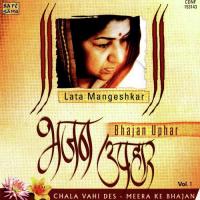 Bhajan Uphar - Chala Vahi Des - Lata Mangeshkar songs mp3