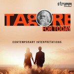 Tagore for Today - Contemporary Interpretations songs mp3
