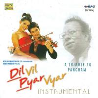 Dil Vil Pyar Vyar - A Tribute To Pancham (Instrumental) songs mp3