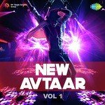 New Avtaar - Vol. 1 songs mp3