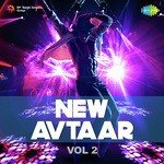New Avtaar - Vol. 2 songs mp3