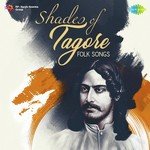 Shades of Tagore - Folk Songs songs mp3