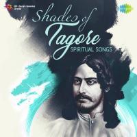 Shades of Tagore - Spiritual Songs songs mp3