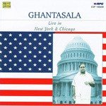 Ghantasala - Live At Chicago N Newyork songs mp3