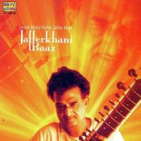 Jafferkhani Baaz By Ustad Abdul Halim Jaffer Khan songs mp3