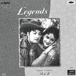 Legends - 2 Makkal Thilagam Mgr songs mp3