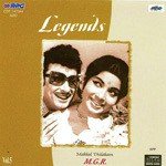Legends - 5 Makkal Thilagam Mgr songs mp3