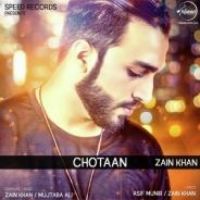 Chotaan Zain Khan Song Download Mp3