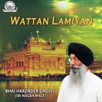 Wattan Lamiyan Bhai Harjinder Singh Ji (Sri Nagar Wale) Song Download Mp3
