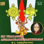 Sri Thallapaka Annamacharya Samkirtanas - Mss 2 songs mp3