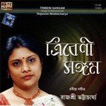 Tribeni Sangam Tagore Songs - Rajashree Bhattacharya songs mp3