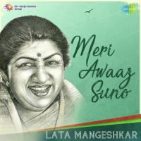 Meri Awaaz Suno - Lata Mangeshkar songs mp3