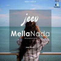Mella Nada Jeev Song Download Mp3