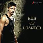 Hits Of Dhanush songs mp3