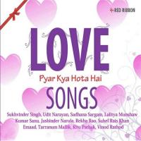 Love Songs Pyar Kya Hota Hai songs mp3