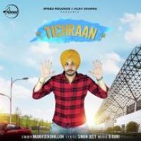 Tichraan Manveer Dhillon Song Download Mp3