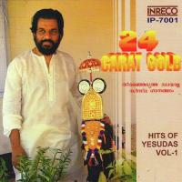 24 Carat Gold - Hits Of K.J.Yesudas - Vol-1 songs mp3