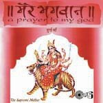 Mere Bhagwan - Durge Maa songs mp3