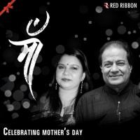 Maa- Celebrating Mother&039;s Day songs mp3