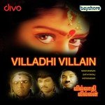 Villadhi Villain songs mp3