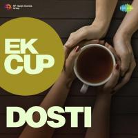 Ek Cup Dosti songs mp3
