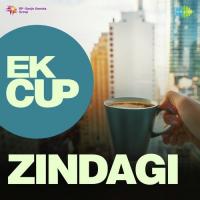 Ek Cup Zindagi songs mp3