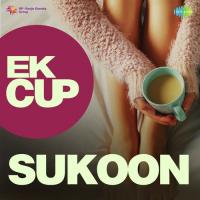 Ek Cup Sukoon songs mp3