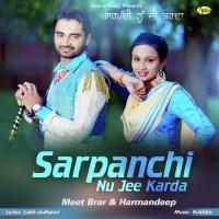 Sarpanchi Nu Jee Karda Meet Brar Song Download Mp3