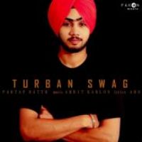 Turban Swag Partap Batth Song Download Mp3