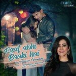 Raat Abhi Baaki Hai Jonita Gandhi Song Download Mp3