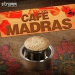Cafe Madras songs mp3