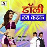 Dolly Lay Kadak Vishal Chavan Song Download Mp3