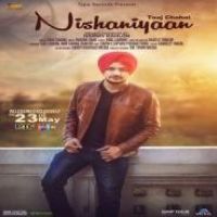 Nishaniyaan Taaj Chahal Song Download Mp3