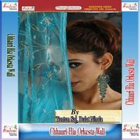 Chhauri Hia Orkesta Wali songs mp3