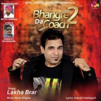 Bhangre Da Coach 2 Lakha Brar Song Download Mp3