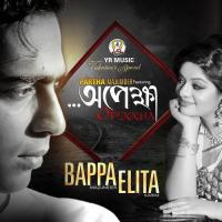 Opekkha Bappa Mazumder,Elita Karim Song Download Mp3