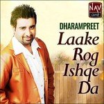 Peen To Roke Har Koi Dharampreet Song Download Mp3