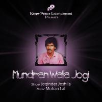 Mundran Wala Jogi Joginder Joshila Song Download Mp3