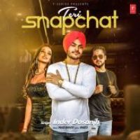 Teri Snapchat Inder Dosanjh Song Download Mp3