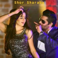 Shor Sharaba Remix Saji Song Download Mp3