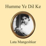 Humne Ye Dil Ke Lata Mangeshkar Song Download Mp3