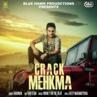 Crack Mehkma Harman,Rob Star & Money On The Beat Song Download Mp3