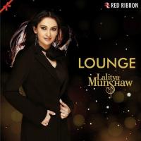 Rab Piya Lounge Mix Lalitya Munshaw Song Download Mp3