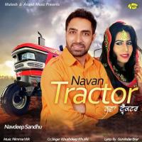 Nava Tractor Navdeep Sandhu Song Download Mp3