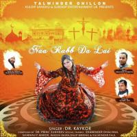 Na Rabb Da Lai Dr. Kaykor Song Download Mp3